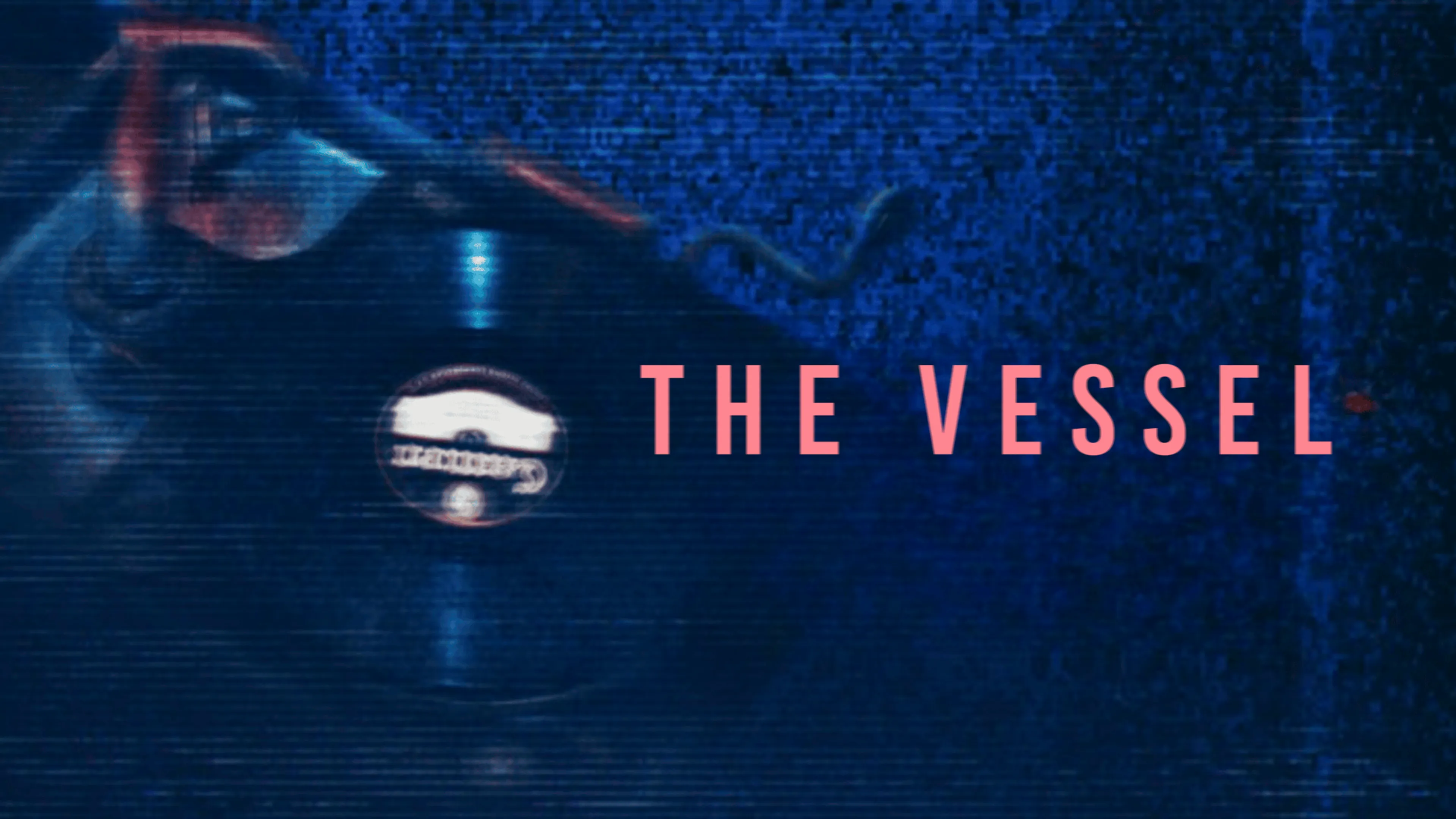 The Vessel poster